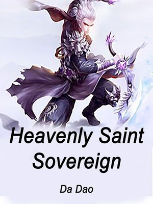 cover image of Heavenly Saint Sovereign